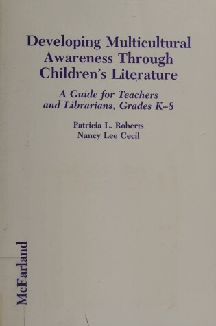 Cover of Developing Multicultural Awareness Through Children's Literature