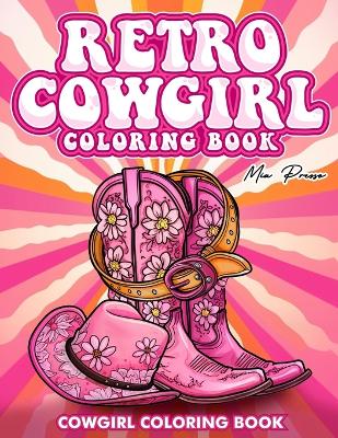 Cover of Retro Cowgirl Coloring Book