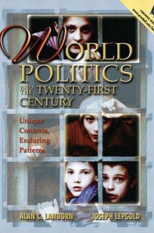 Cover of World Politics into the 21st Century