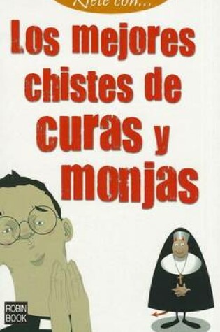 Cover of Los Mejores Chistes de Curas y Monjas