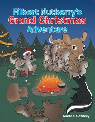 Book cover for Filbert Nutberry's Grand Christmas Adventure