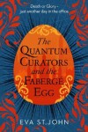 Book cover for The Quantum Curators and the Faberge Egg