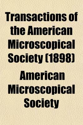 Book cover for Transactions of the American Microscopical Society Volume 20