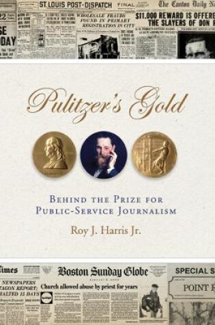 Cover of Pulitzer's Gold