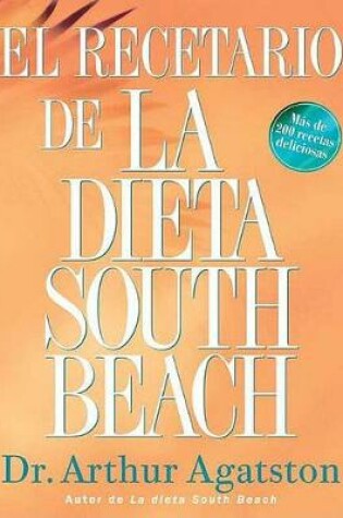 Cover of El Recetario de la Dieta South Beach