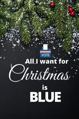 Book cover for All I Want for Christmas Is Blue