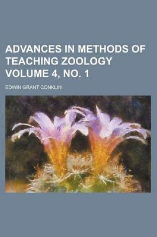 Cover of Advances in Methods of Teaching Zoology Volume 4, No. 1