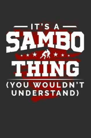 Cover of It's A Sambo Thing You Wouldn't Understand