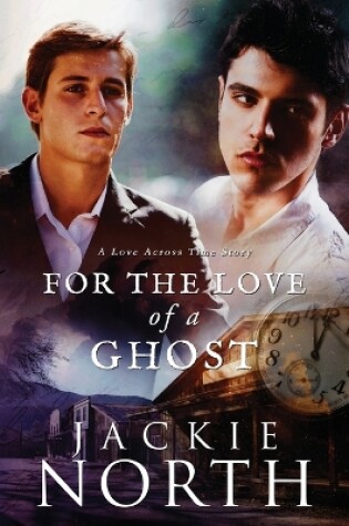 Cover of For the Love of a Ghost