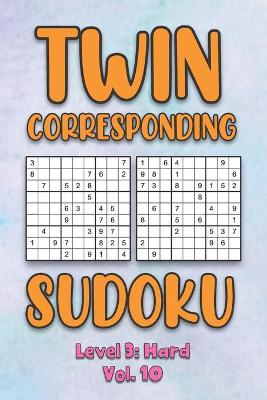 Book cover for Twin Corresponding Sudoku Level 3