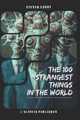 Book cover for 100 strangest things in the world