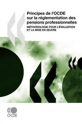 Book cover for Principes de l'OCDE sur la réglementation des pensions professionnelles