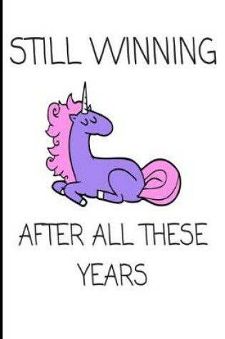 Cover of Still Winning After All These Years