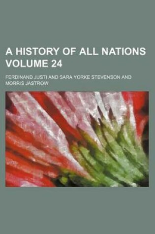 Cover of A History of All Nations Volume 24