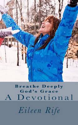 Book cover for Breathe Deeply God's Grace