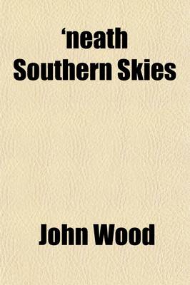 Book cover for 'Neath Southern Skies