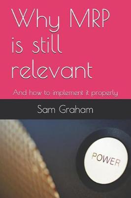 Book cover for Why MRP is still relevant