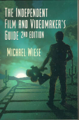 Cover of Independent Film and Video-maker's Guide