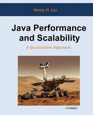 Book cover for Java Performance and Scalability: A Quantitative Approach