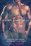 Book cover for The Electric Tunnel Series