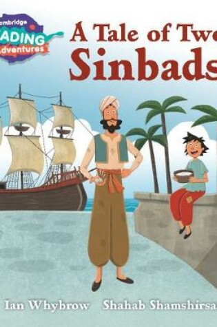 Cover of Cambridge Reading Adventures A Tale of Two Sinbads 3 Explorers