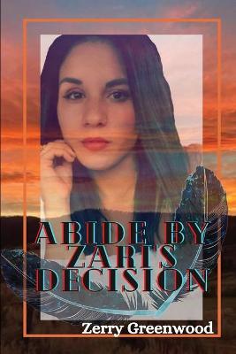 Book cover for Abide by Zari's Decision