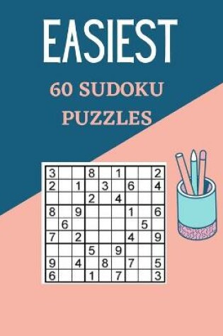 Cover of Easiest 60 Sudoku Puzzles