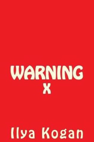 Cover of WARNING x