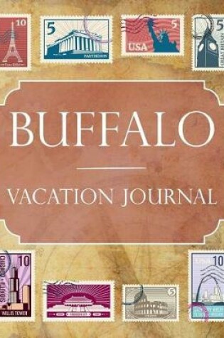 Cover of Buffalo Vacation Journal