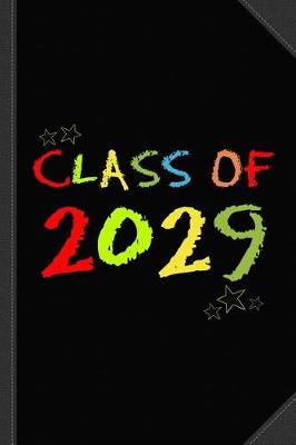 Book cover for Class of 2029 Journal Notebook