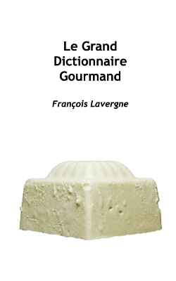 Book cover for Grand Dictionnaire pour les apprentis