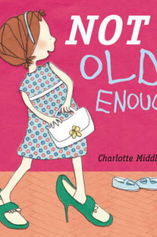 Cover of Not Old Enough