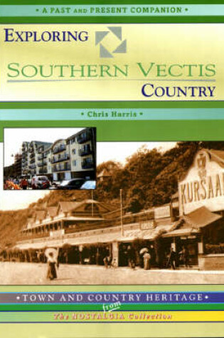 Cover of Exploring Southern Vectis Country