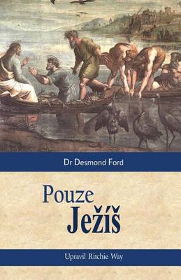 Book cover for Jesus Only (Czech translation)