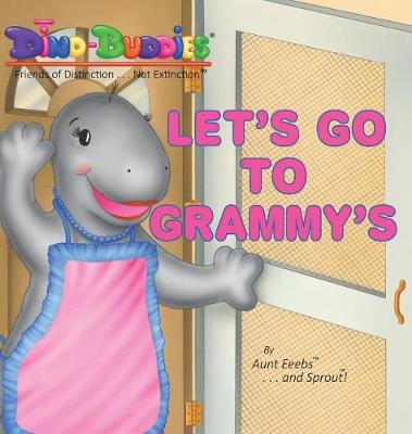 Book cover for Let's Go To Grammy's