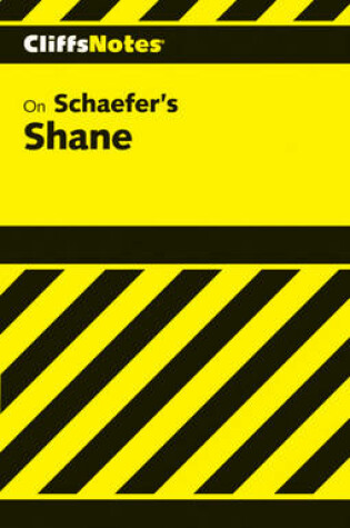 Cover of Notes on Schaefer's "Shane" and Western Literature
