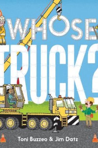 Cover of Whose Truck?
