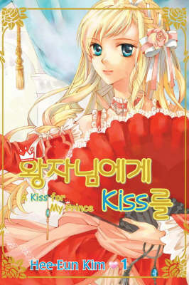 Book cover for A Kiss For My Prince