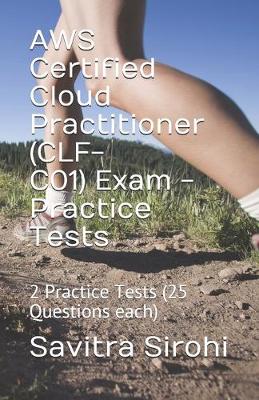 Book cover for AWS Certified Cloud Practitioner (CLF-CO1) Exam - Practice Tests