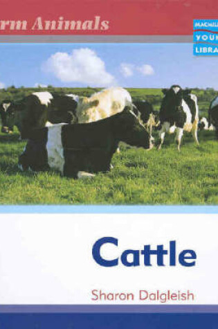 Cover of Farm Animals Cattle Macmillan Library