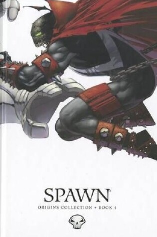 Cover of Spawn: Origins Book 4