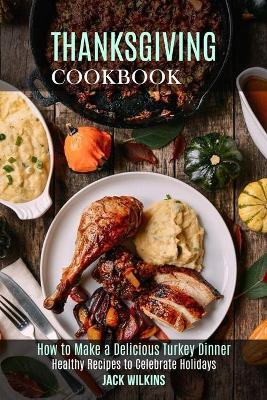 Book cover for Thanksgiving Cookbook