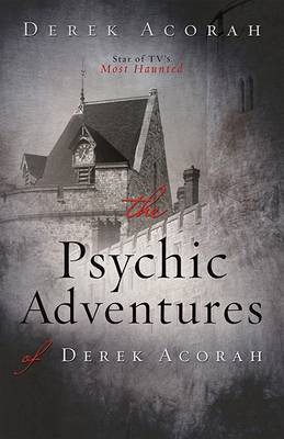 Book cover for The Psychic Adventures of Derek Acorah