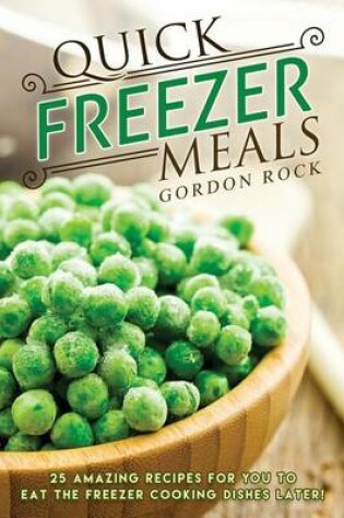 Cover of Quick Freezer Meals