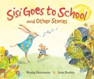 Book cover for Sisi goes to school and other stories