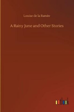 Cover of A Rainy June and Other Stories