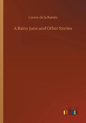 Book cover for A Rainy June and Other Stories