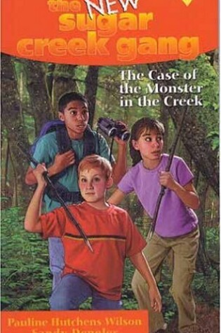 Cover of The Case of the Monster in the Creek