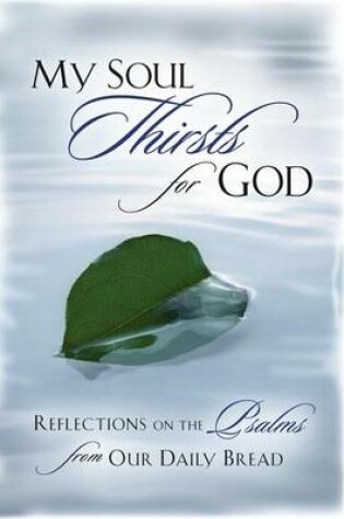 Cover of My Soul Thirsts for God