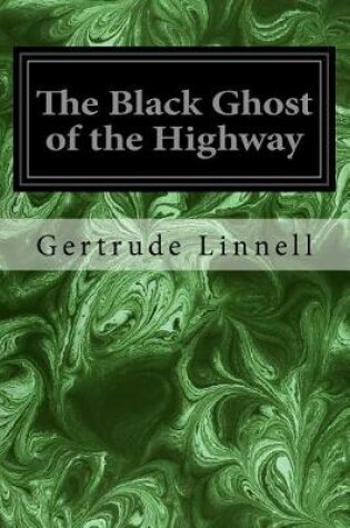 Cover of The Black Ghost of the Highway